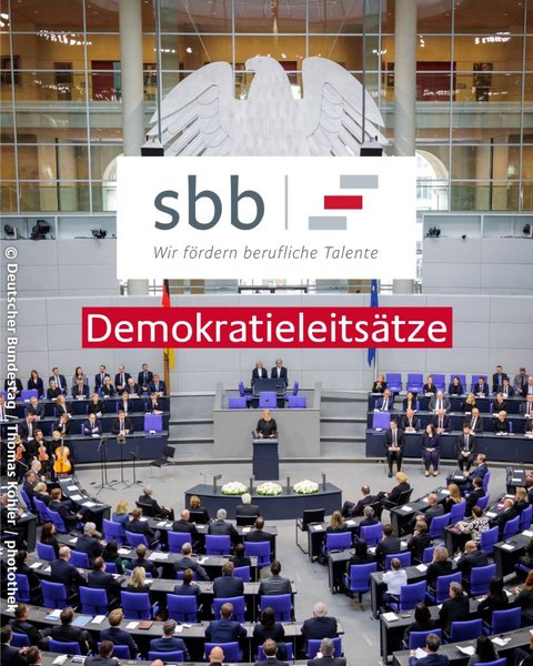 Ein Bild aus dem Inneren des Bundestags. Das Bild ist mit dem SBB-Logo versehen und darunter das Wort Demokratieleitsätze.